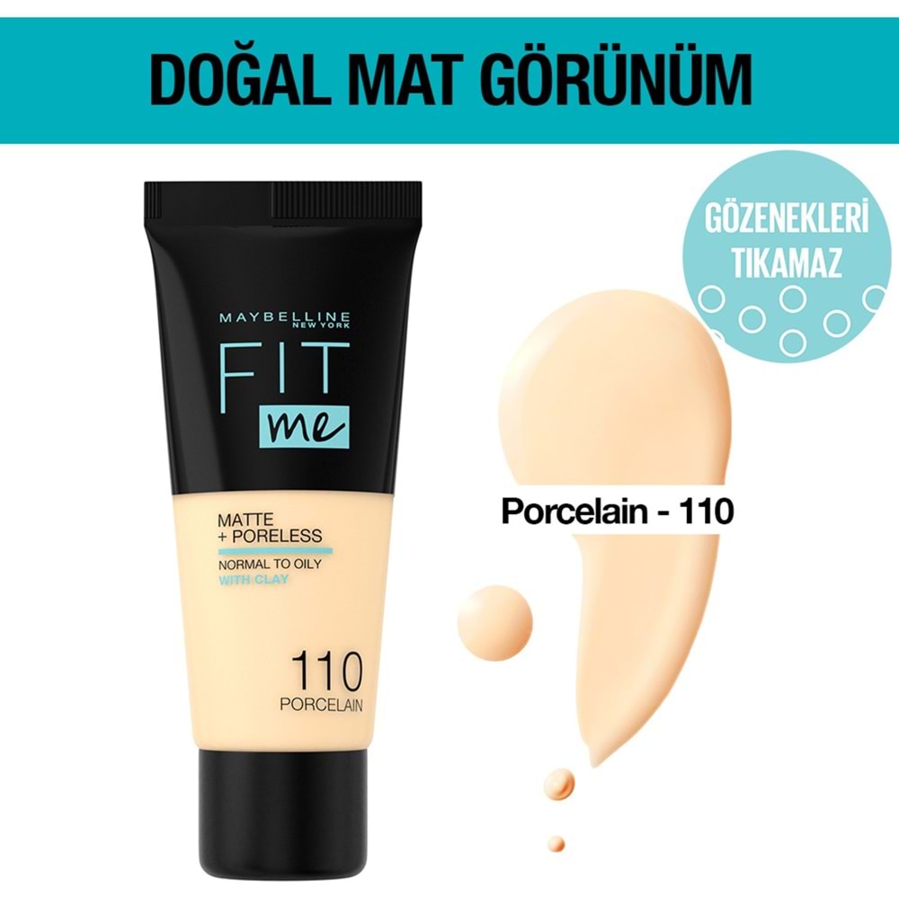 Maybelline New York Fit Me Matte+Poreless Fondöten - 110 Porcelain