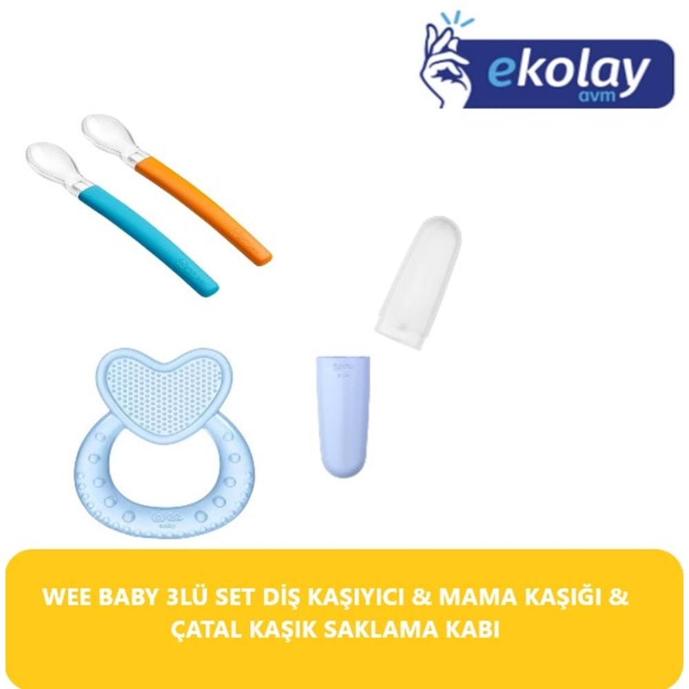 WEE BABY 3LÜ SET DİŞ KAŞIYICI & MAMA KAŞIĞI & ÇATAL KAŞIK SAKLAMA KABI